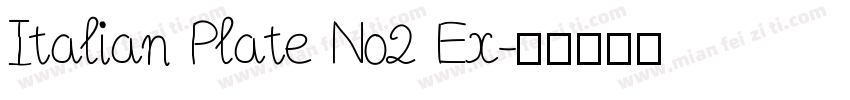 Italian Plate No2 Ex字体转换